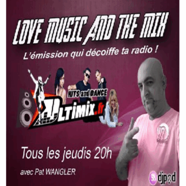 LOVE MUSIC AND THE MIX du 05 MAI 2016