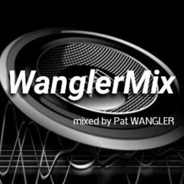 wanglermix du 10 septembre 2016