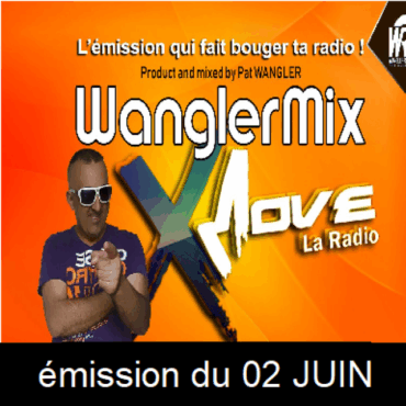 WanglerMix du 02 JUIN 2018