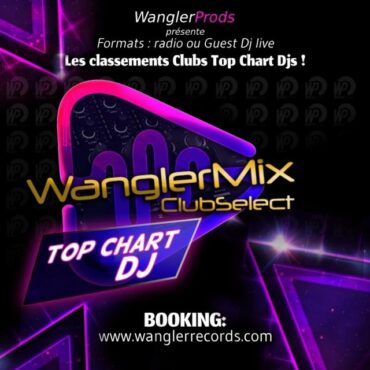 WanglerMix ClubSelect 12 octobre 2k24